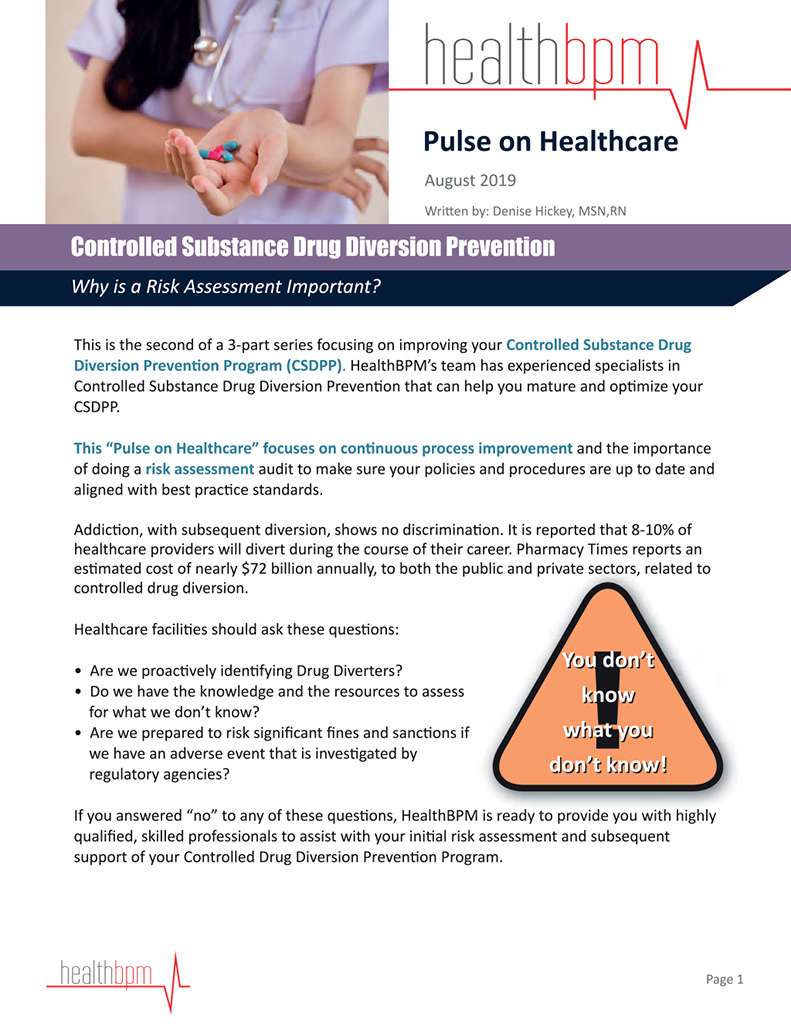 HealthBPM Pulse on Healthcare: Controlled Substance Drug Diversion Risk Assessments